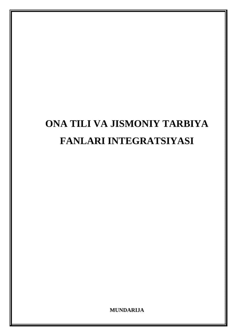 Ona tili va jismoniy tarbiya fanlari integratsiyasi 1