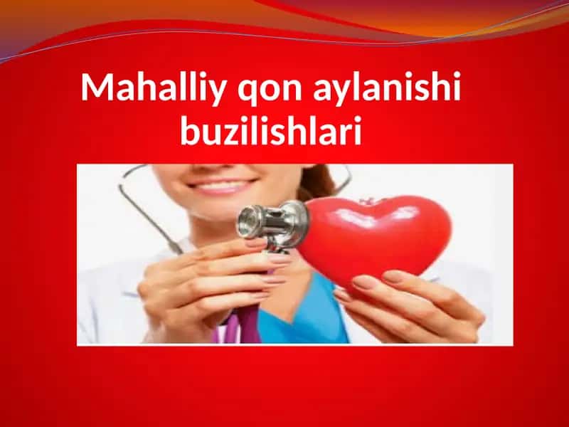 Mahalliy qon aylanishi buzilishlari 1