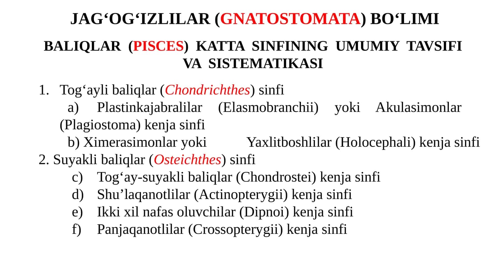 BALIQLAR (PISCES) KATTA SINFINING UMUMIY TAVSIFI VA SISTEMATIKASI 1