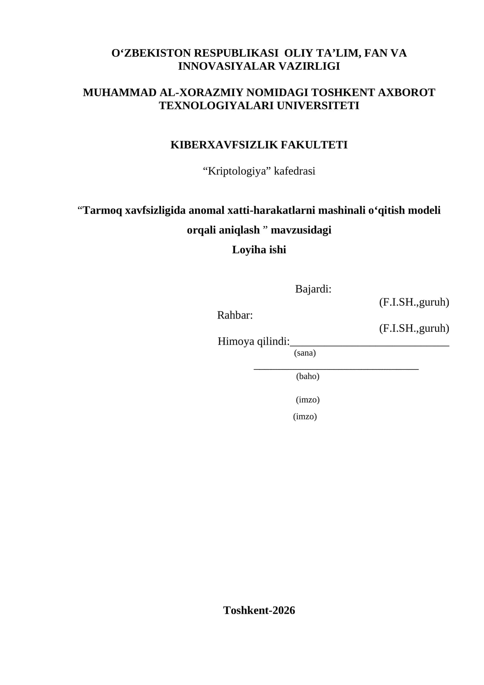 Tarmoq xavfsizligida anomal xatti-harakatlarni mashinali o‘qitish modeli orqali aniqlash 1