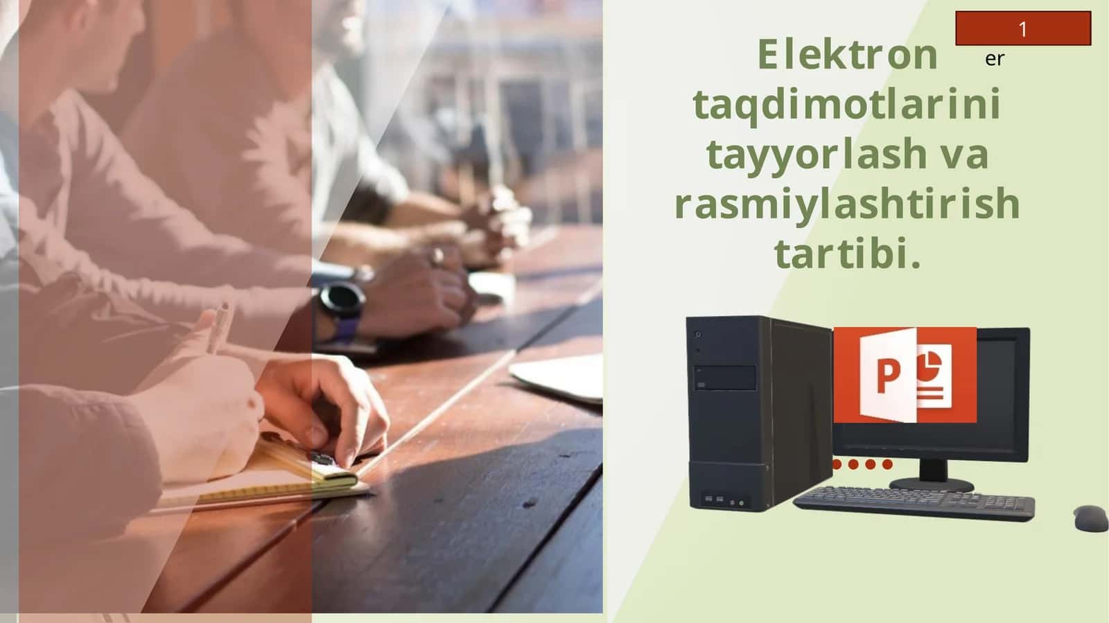 Elektrontaqdimotlarinitayyorlashvarasmiylashtirishtartibi 1
