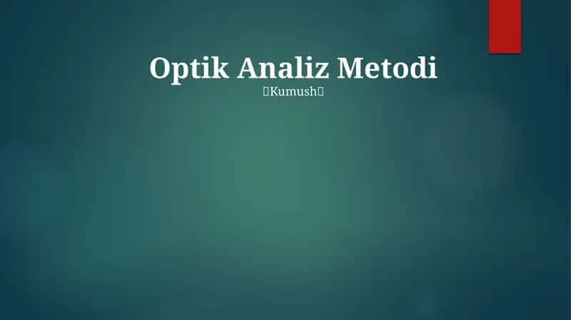 Optik Analiz Metodi 1