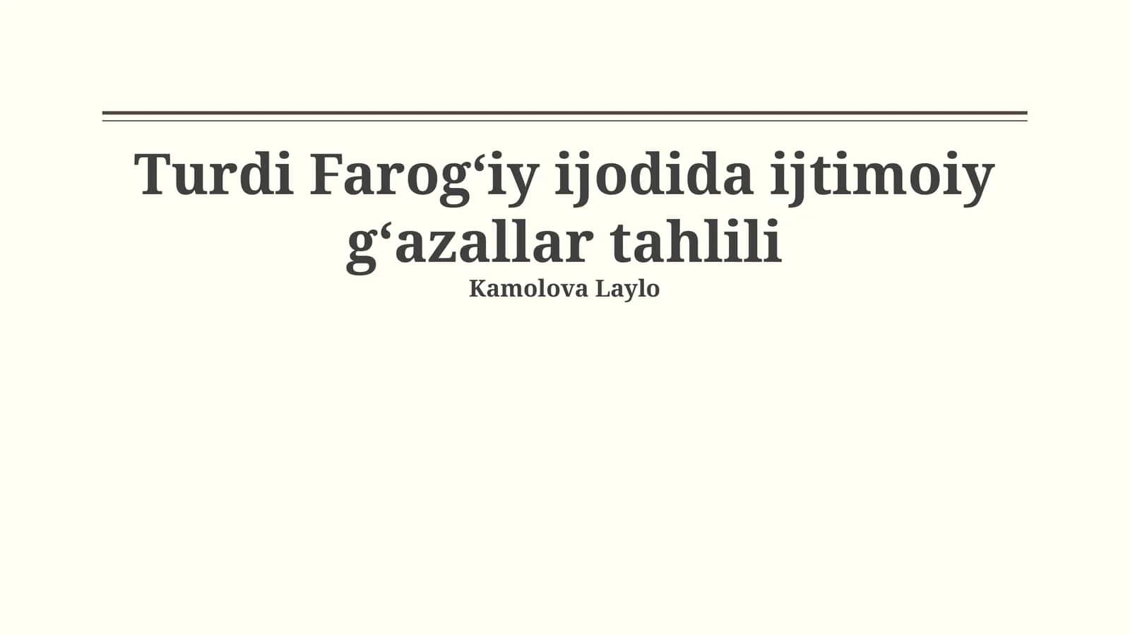 Turdi Farogʻiy ijodida ijtimoiy gʻazallar tahlili 1