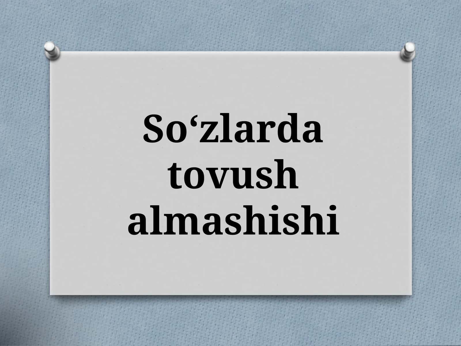 5-sinf. So'zlarda tovush almashishi 1