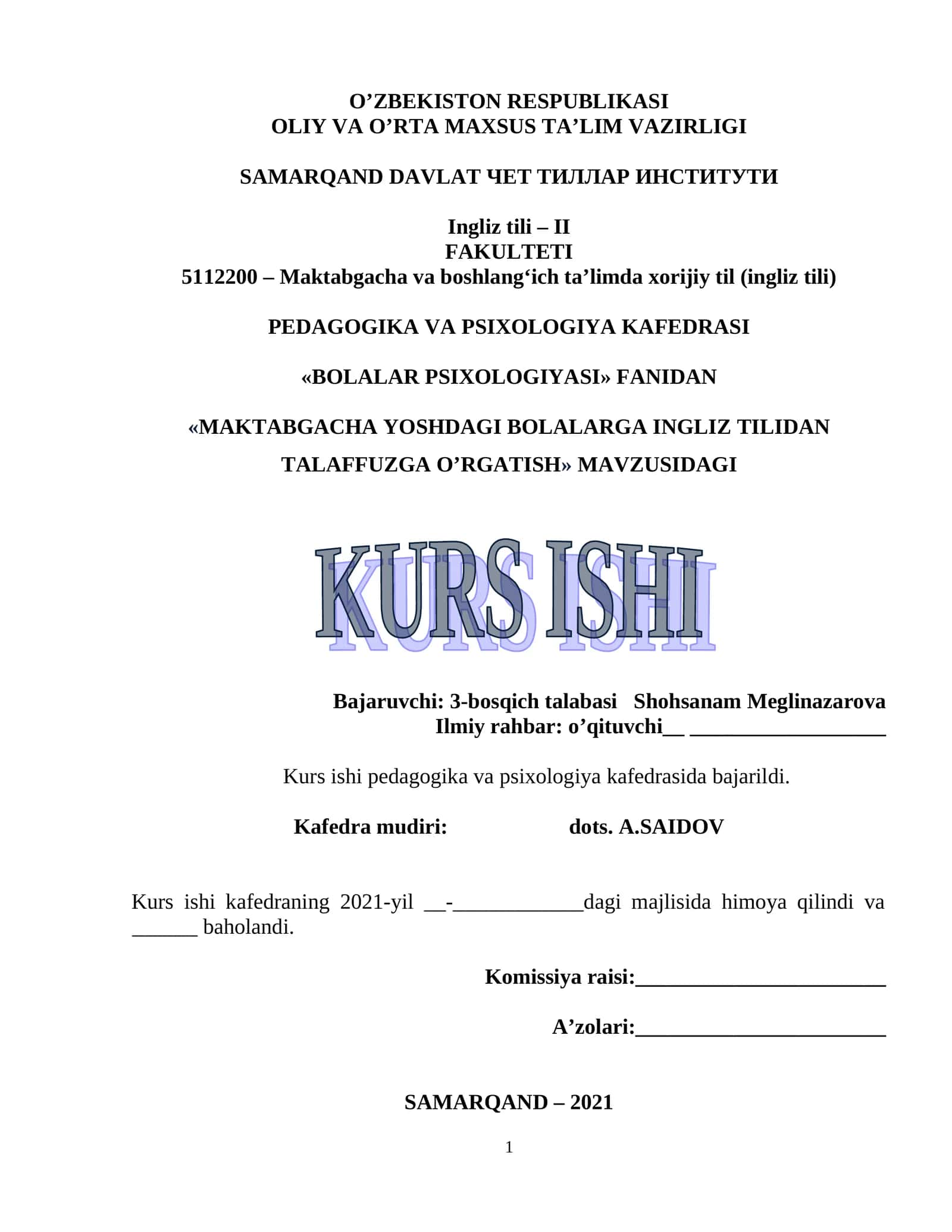 "MAKTABGACHA YOSHDAGI BOLALARGA INGLIZ TILIDAN TALAFFUZGA O’RGATISH" KURS ISHI 1