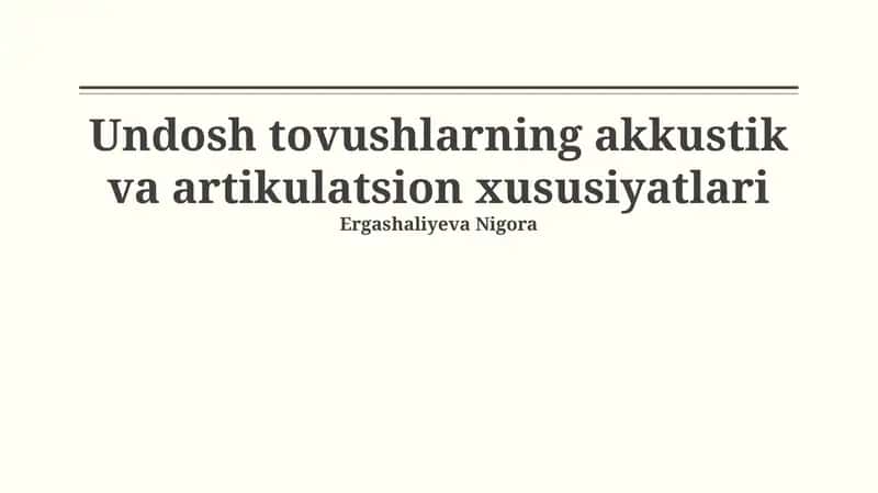 Ovozli Undosh Tovushlarning Akustik Xususiyatlari 1