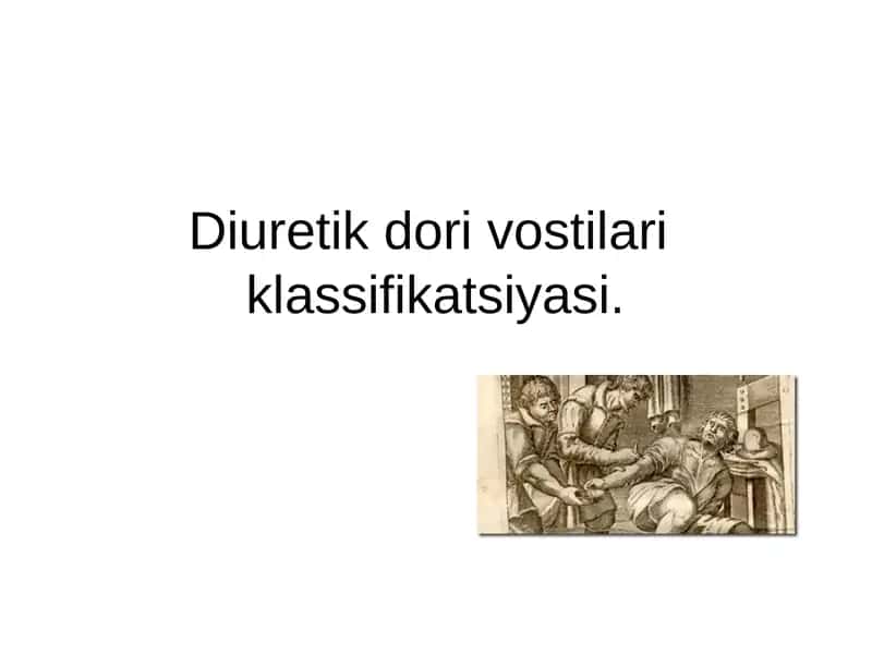 Diuretik dori vostilari klassifikatsiyasi 1