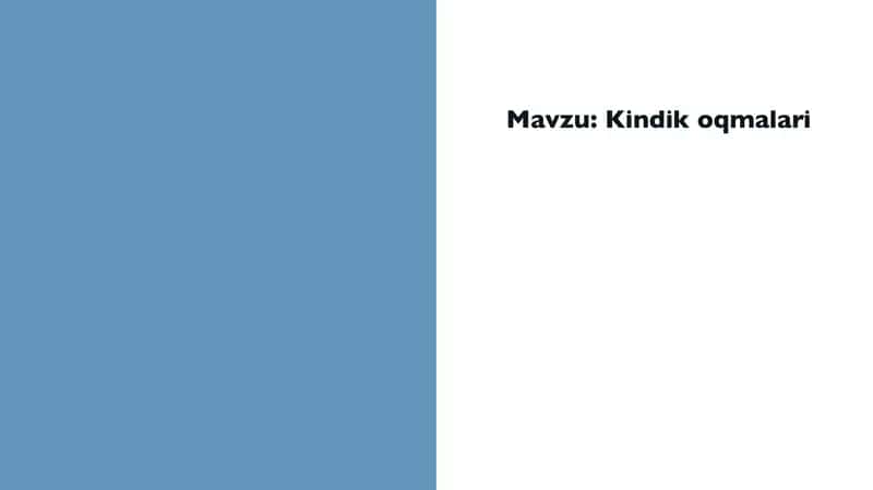 Kindik oqmalari 1