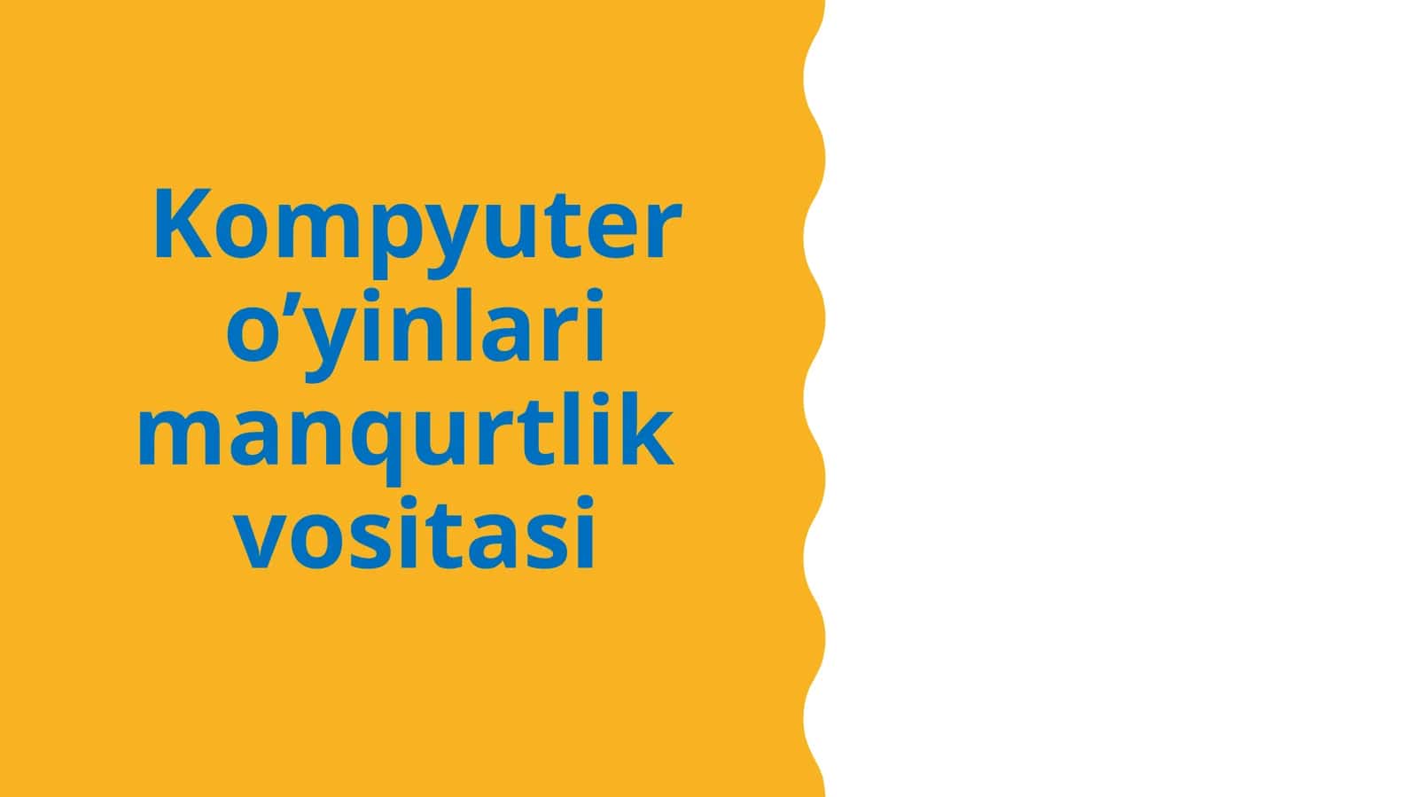 Kompyuter o’yinlari manqurtlik vositasi 1