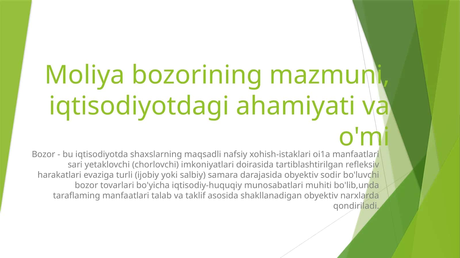 Moliya bozorining mazmuni, iqtisodiyotdagi ahamiyati va o'mi 1