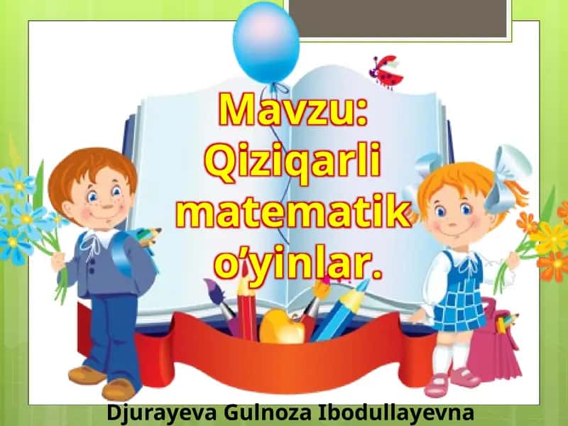 Qiziqarli matematiko'yinlar 1