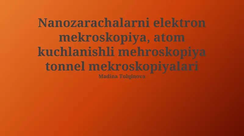 Nanopartikulalarni tasvirlash usullari 1