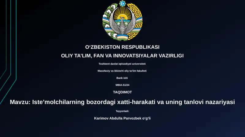Isteʼmolchilarning bozordagi xatti-harakati va uning tanlovi nazariyasi 1