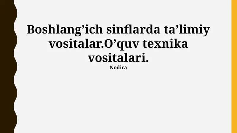 Boshlang'ich sinflarda ta'limiy vositalar 1