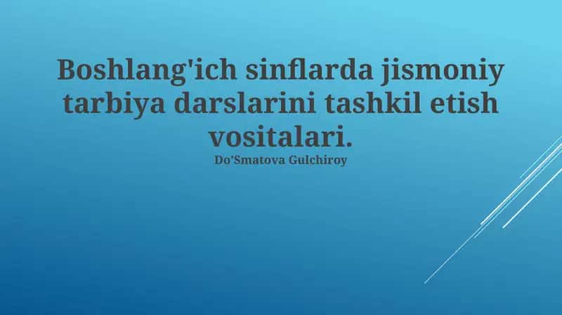 Boshlang'ich sinflarda jismoniy tarbiya 1