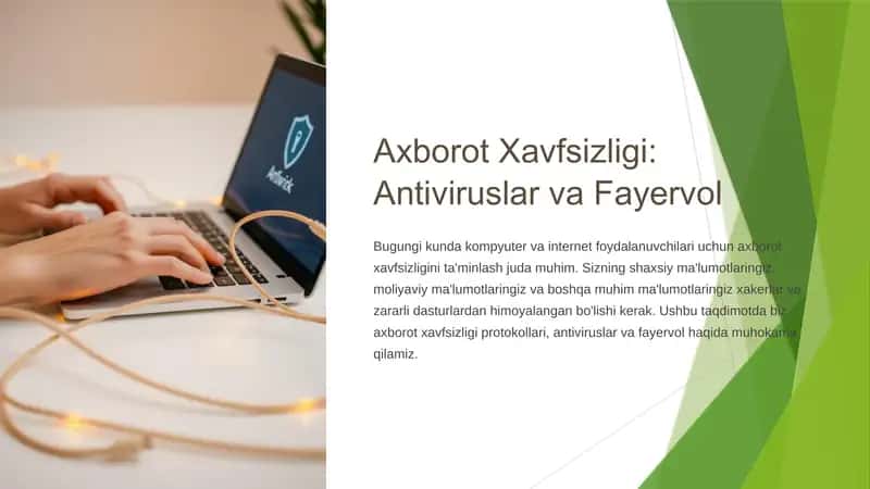 Axborot Xavfsizligi: Antiviruslar va Fayervol 1