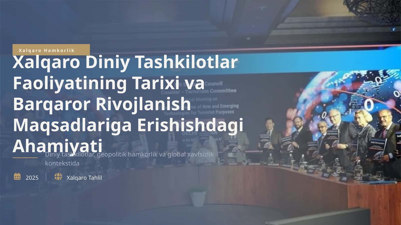 Xalqaro Diniy Tashkilotlar Faoliyatining Tarixi va Barqaror Rivojlanish Maqsadlariga Erishishdagi Ahamiyati 1