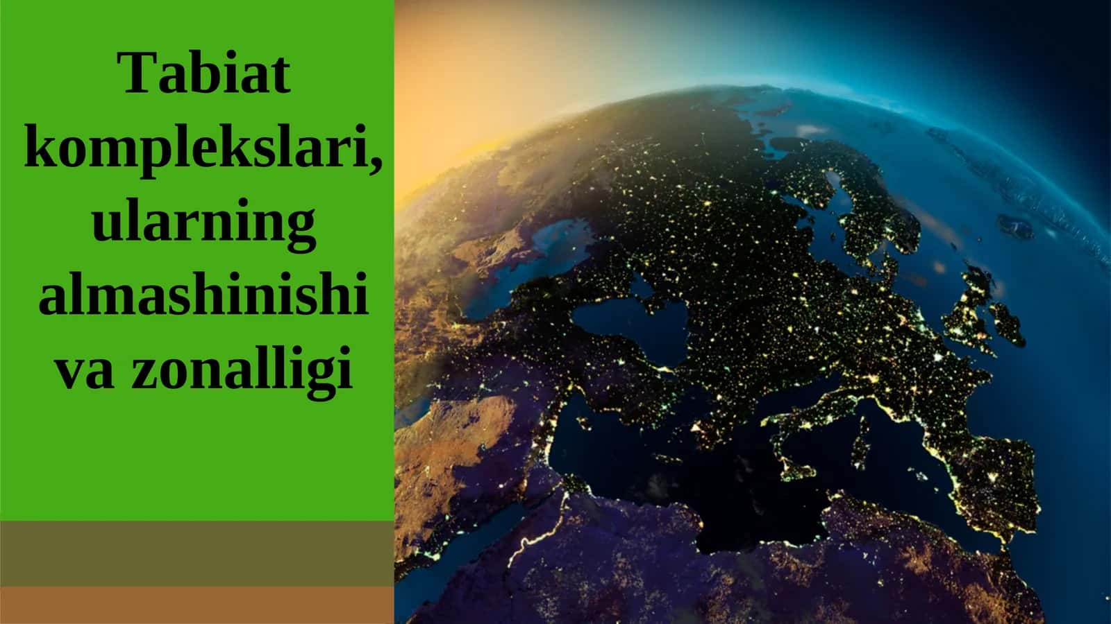 Tabiat komplekslari, ularning almashinishi va zonalligi 1