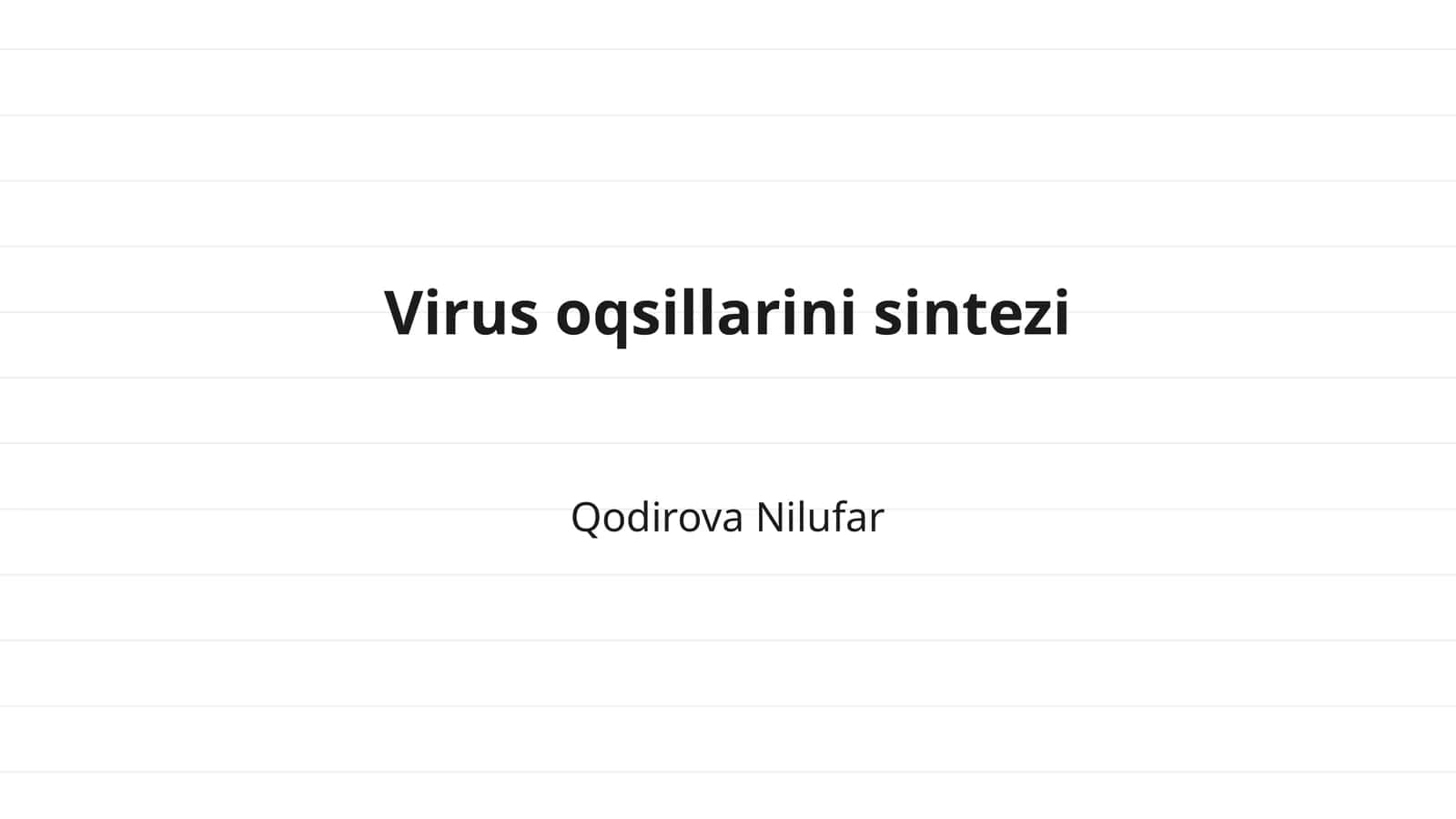 Virus oqsillarini sintezi 1