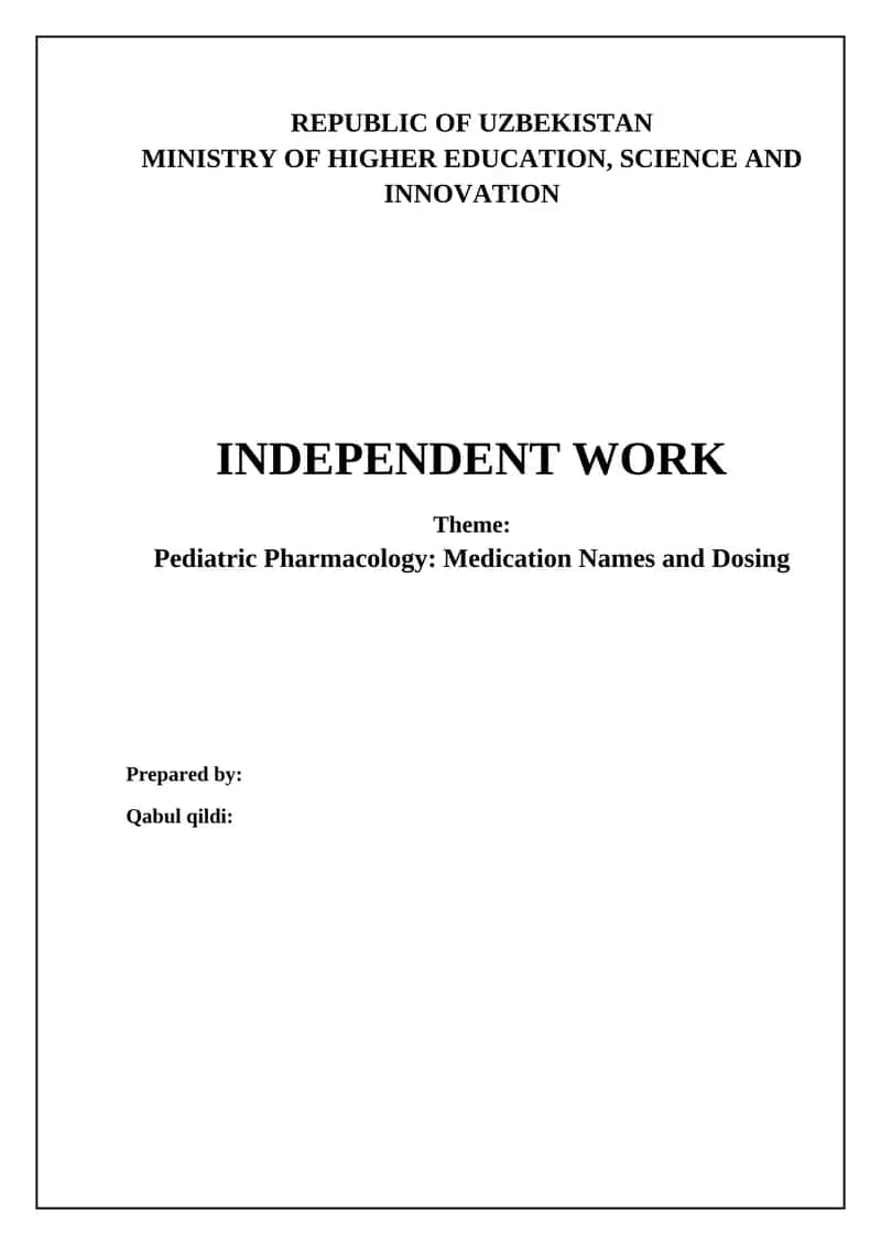 Pediatric Pharmacology: Medication Names and Dosing 1