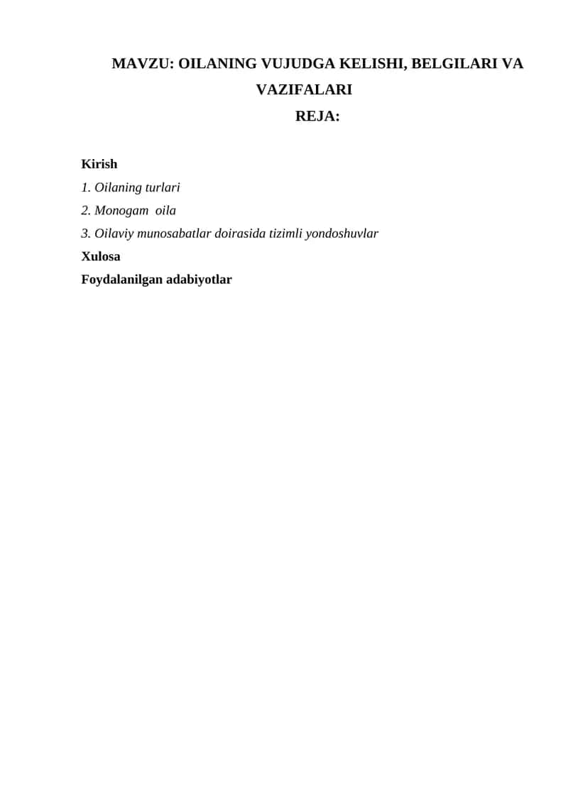 OILANING VUJUDGA KELISHI, BELGILARI VA VAZIFALARI 1