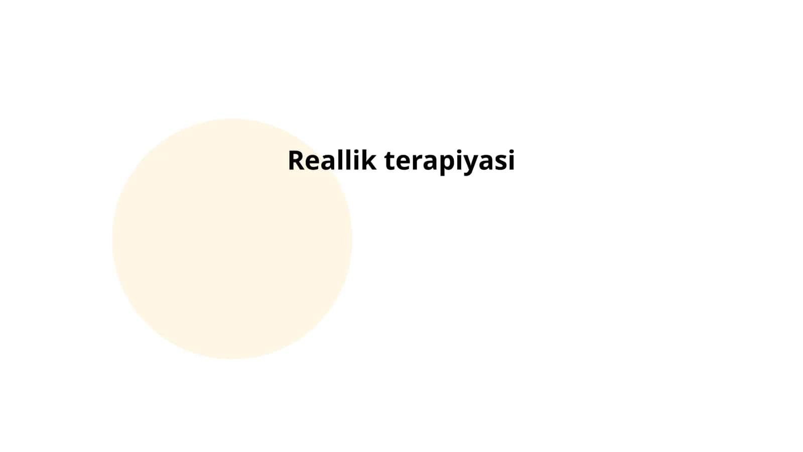 Reallik terapiyasi 1