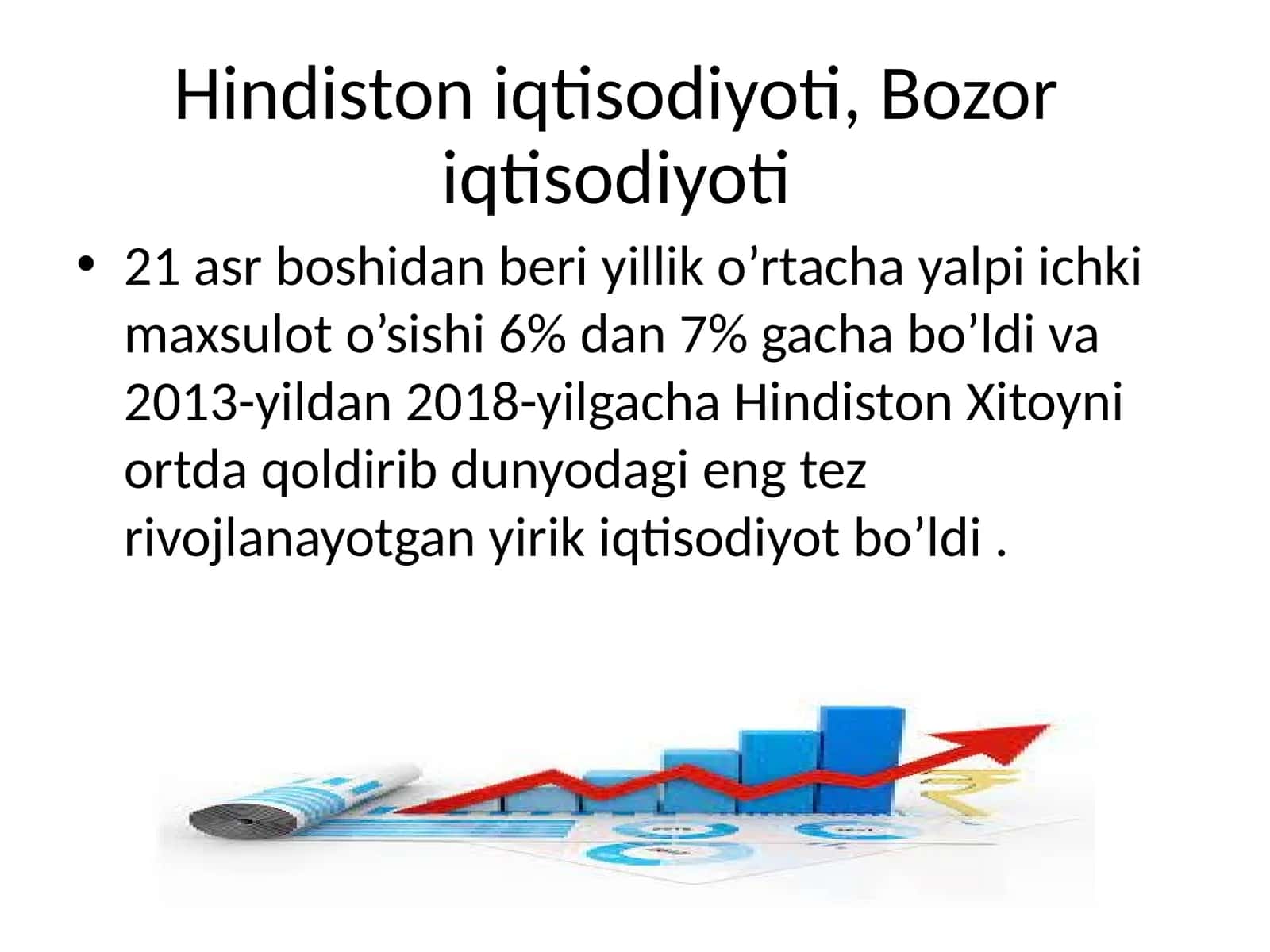 Hindiston iqtisodiyoti, Bozor iqtisodiyoti 1