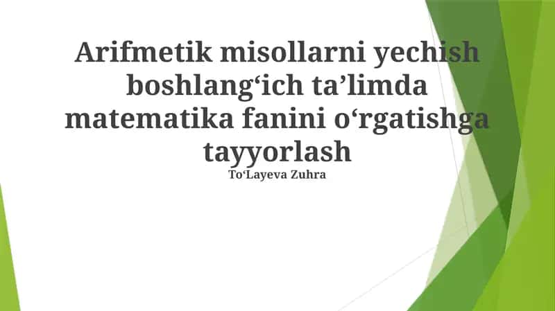 Boshlang'ich matematika fanini o'rgatish 1