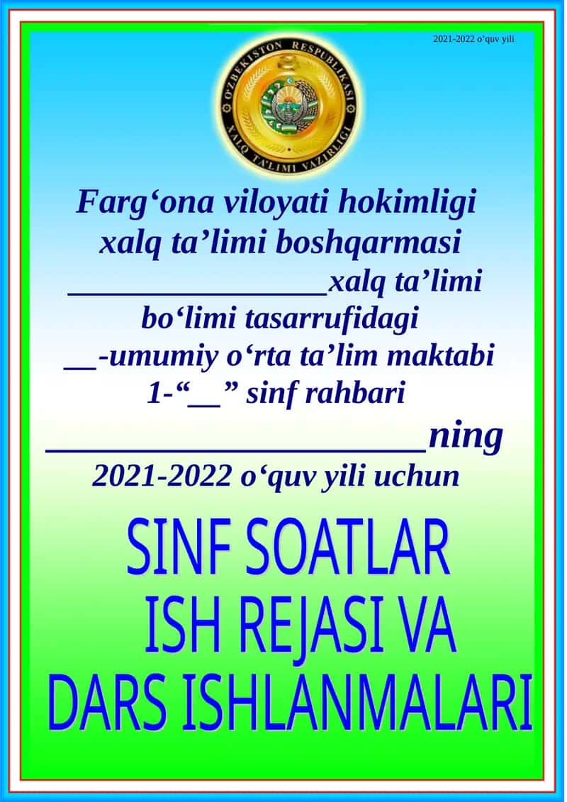 Umumiy o‘rta ta’lim maktabi 1- sinf sinf soati ish reja va konspekti 1
