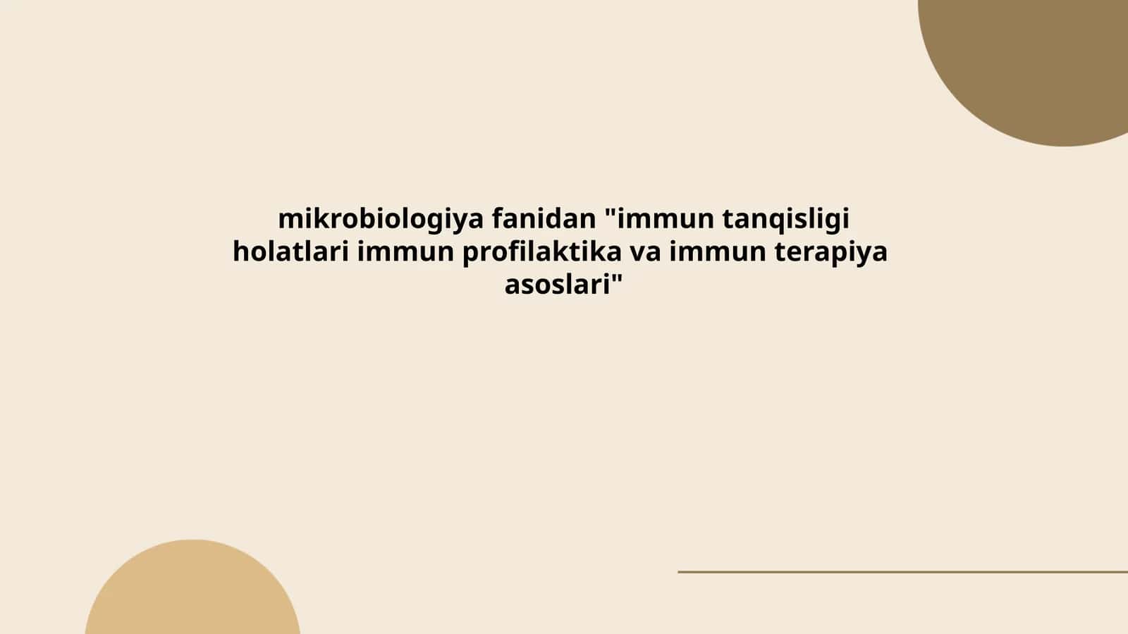 immun tanqisligi holatlari immun profilaktika va immun terapiya asoslari 1