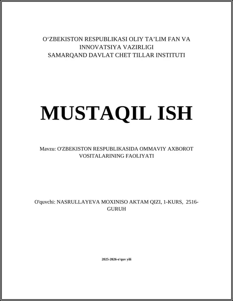 O'ZBEKISTON RESPUBLIKASIDA OMMAVIY AXBOROT VOSITALARINING FAOLIYATI 1