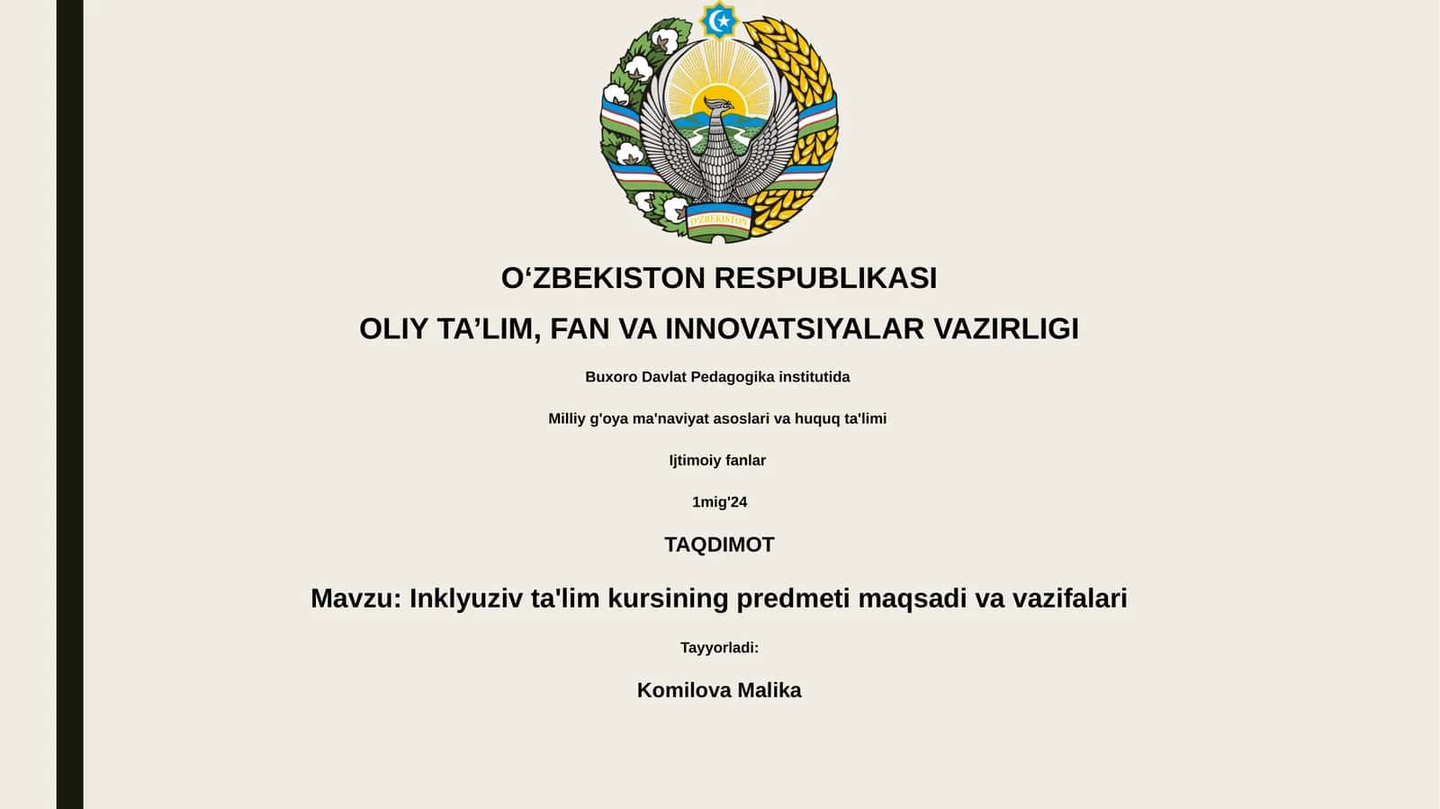 Inklyuziv ta'lim kursining predmeti maqsadi va vazifalari 1