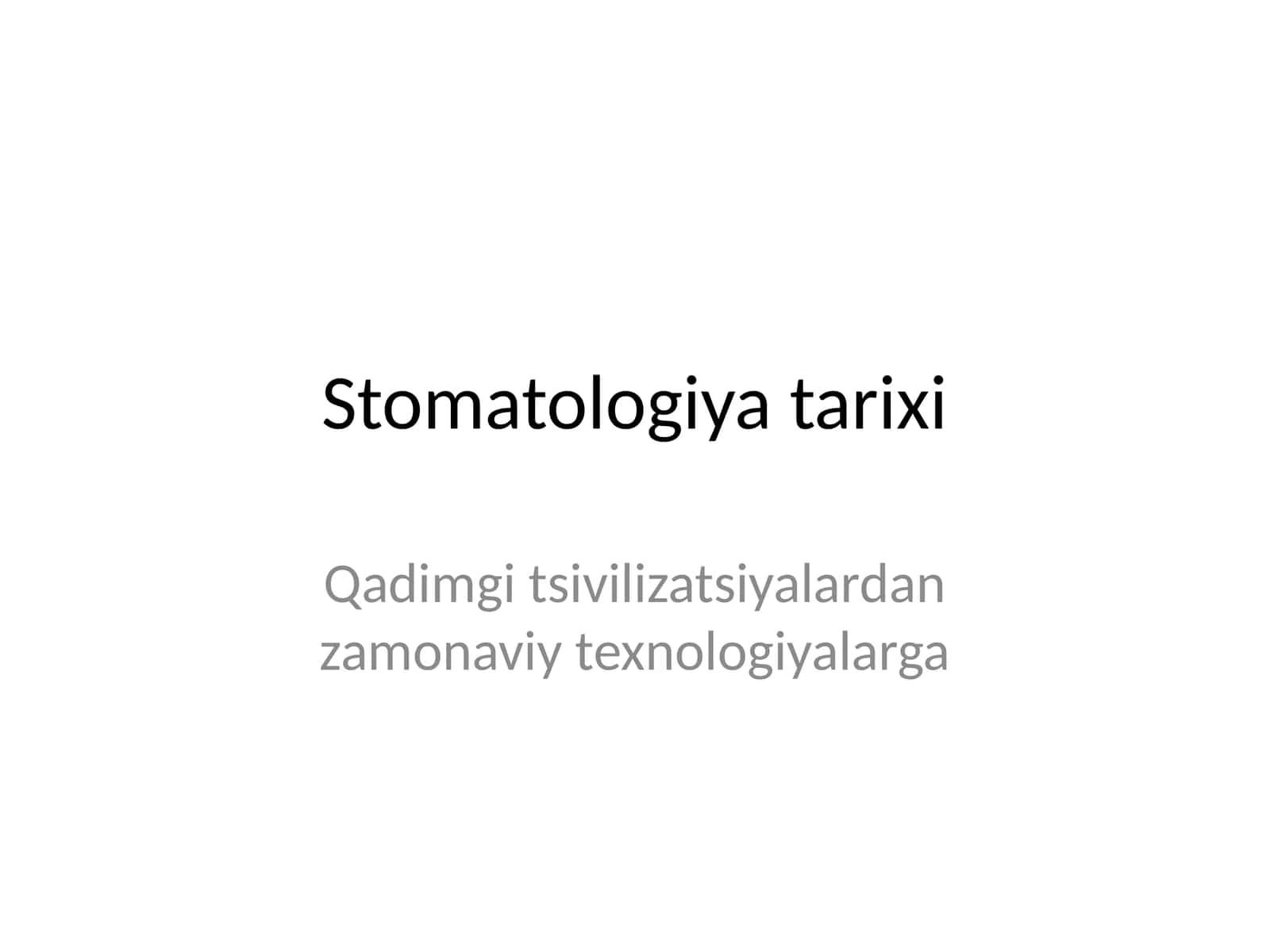 Stomatologiya tarixi 1