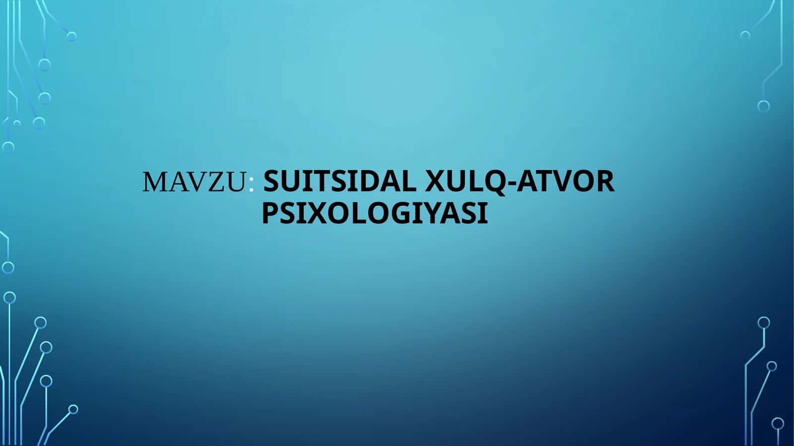 Suitsidal xulq-atvor psixologiyasi 1