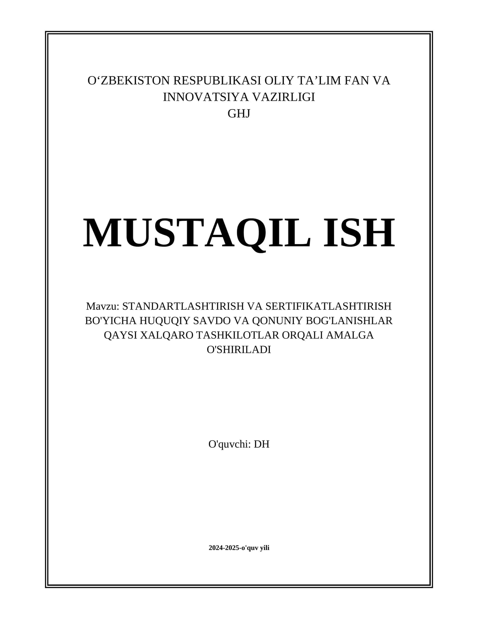 STANDARTLASHTIRISH VA SERTIFIKATLASHTIRISH BO'YICHA HUQUQIY SAVDO VA QONUNIY BOG'LANISHLAR QAYSI XALQARO TASHKILOTLAR ORQALI AMALGA O'SHIRILADI 1