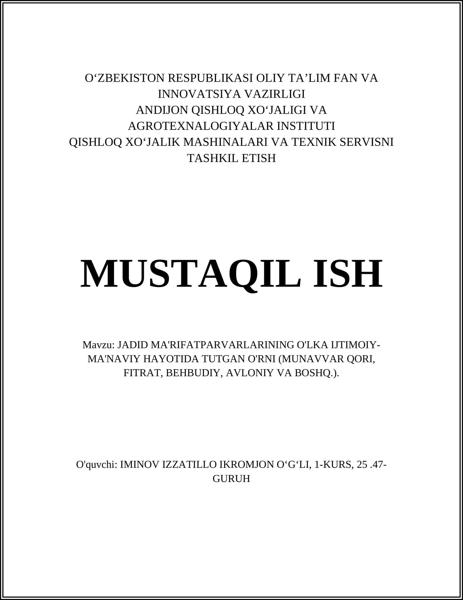 JADID MA'RIFATPARVARLARINING O'LKA IJTIMOIY-MA'NAVIY HAYOTIDA TUTGAN O'RNI (MUNAVVAR QORI, FITRAT, BEHBUDIY, AVLONIY VA BOSHQ.) 1