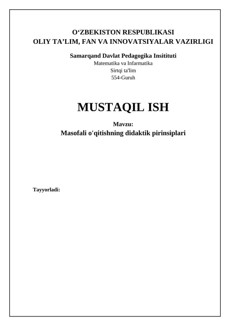 Masofaviy ta'limning asosiy didaktik tamoyillari 1