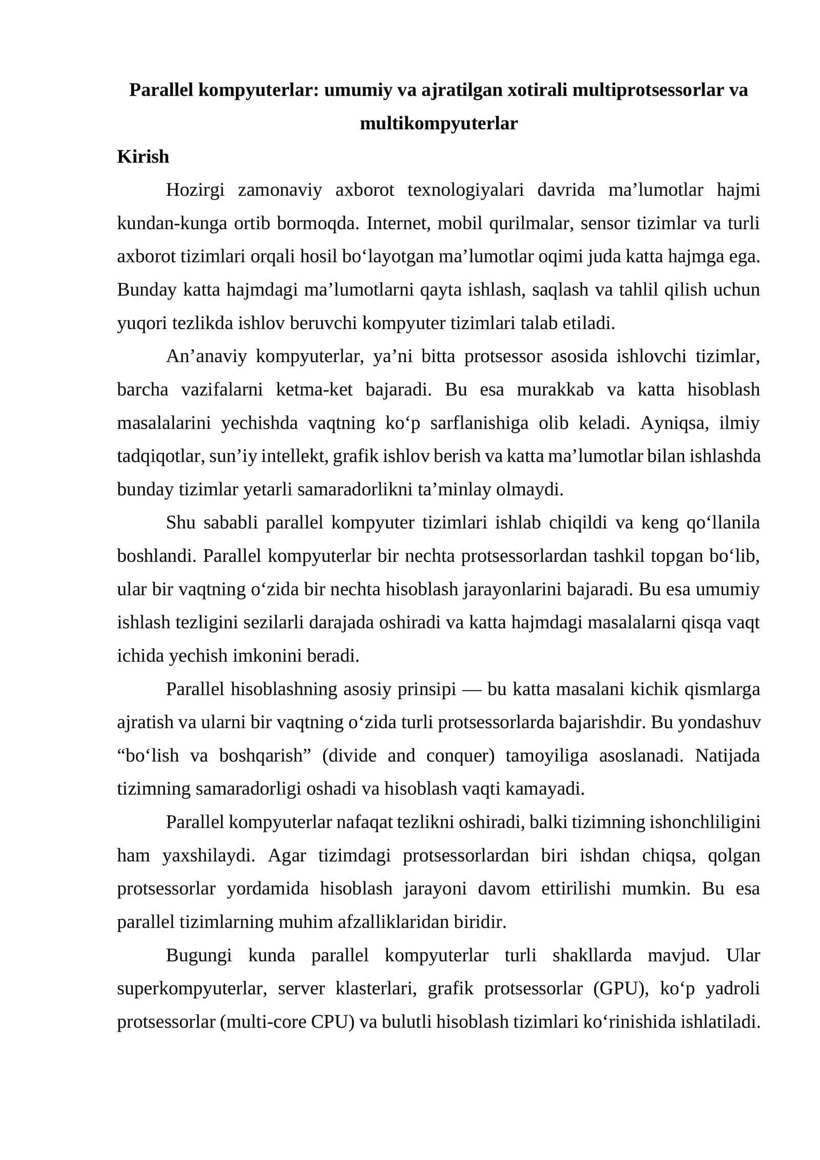 Parallel kompyuterlar: umumiy va ajratilgan xotirali multiprotsessorlar va multikompyuterlar 1