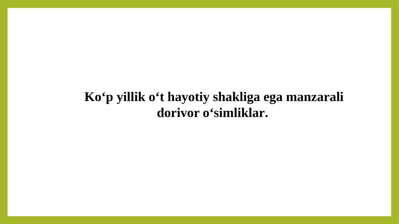 Ko‘pyilliko‘thayotiyshakligaegamanzaralidorivoro‘simliklar 1