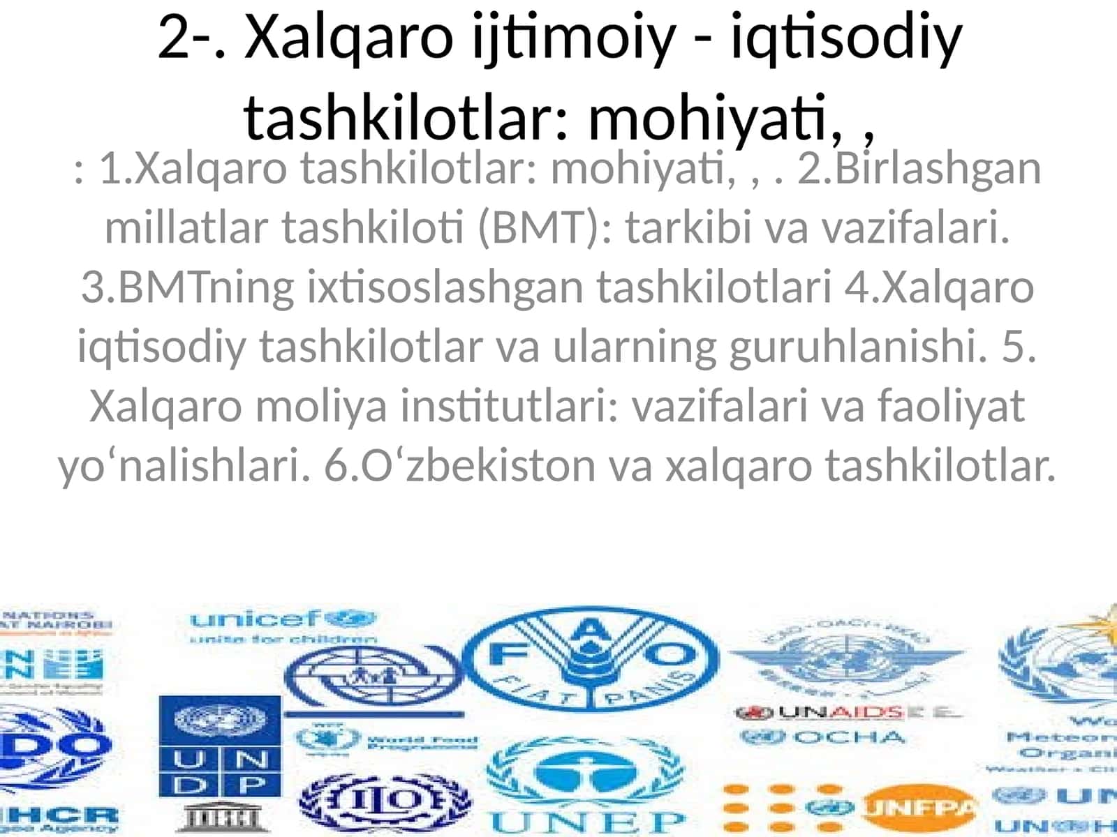 Xalqaro ijtimoiy - iqtisodiy tashkilotlar 1