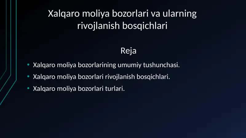 Xalqaro moliya bozorlari va ularning rivojlanish bosqichlari 1