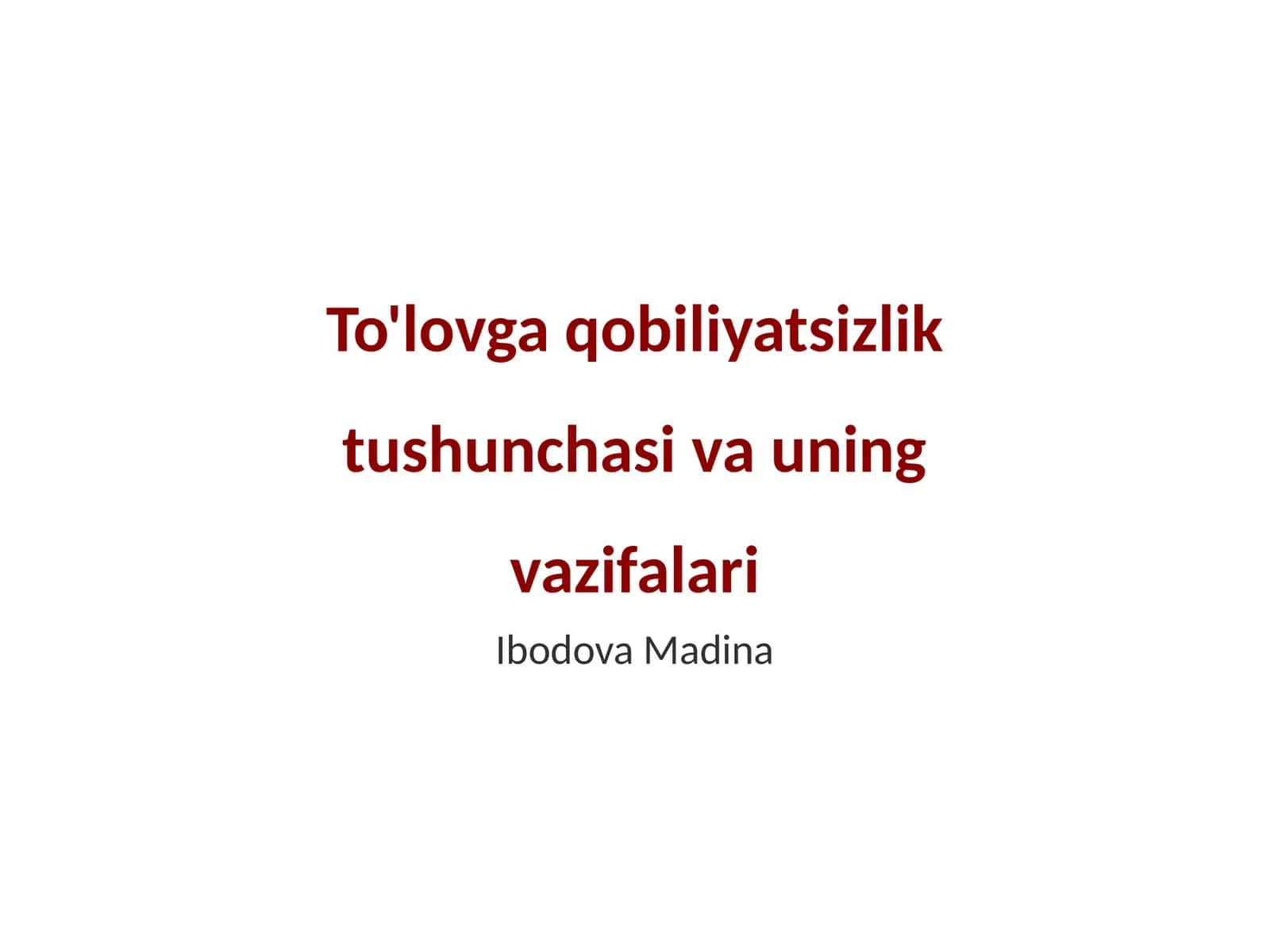 To'lovga qobiliyatsizlik tushunchasi va uning vazifalari 1