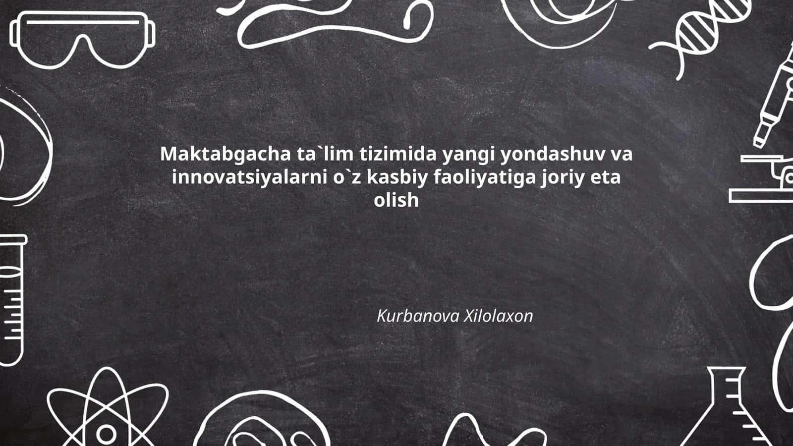 Bolalar ta'limida zamonaviy pedagogik uslublar 1
