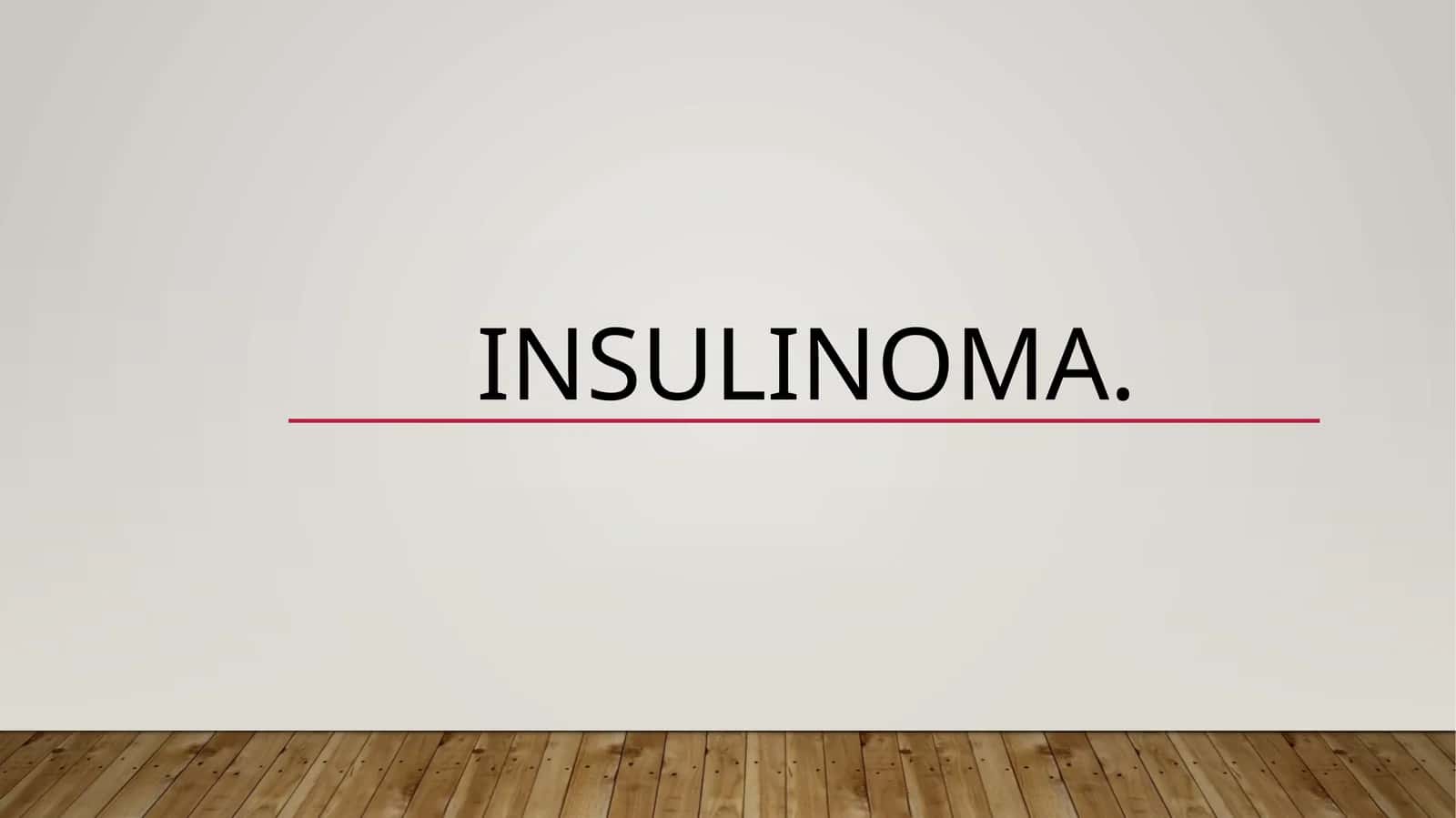 Insulinoma 1