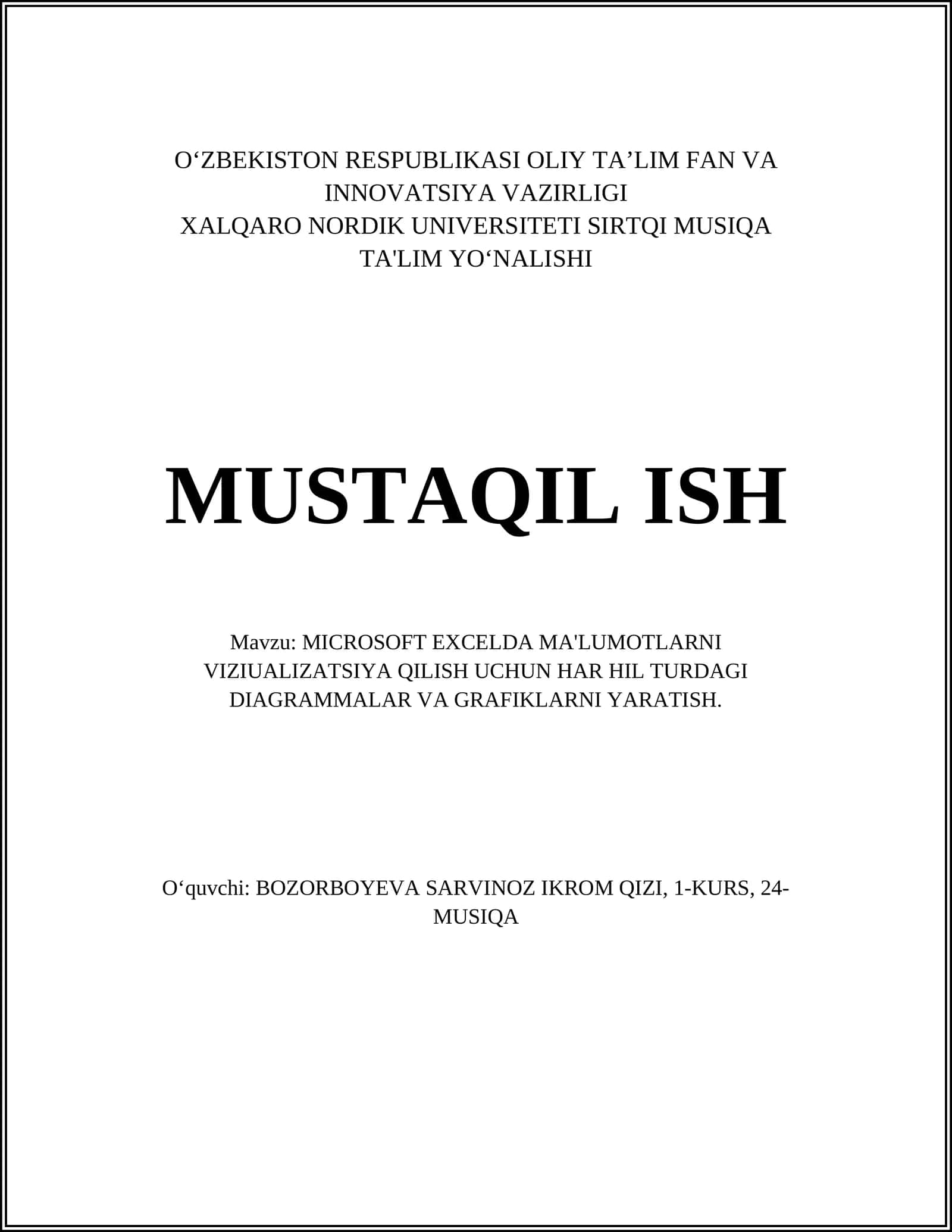 MICROSOFT EXCELDA MA'LUMOTLARNI VIZIUALIZATSIYA QILISH UCHUN DIAGRAMMALAR VA GRAFIKLAR 1