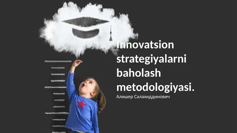 Innovatsion strategiyalarni baholash metodologiyasi 1