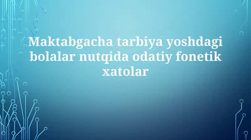 Odatiy fonetik xatolar 1