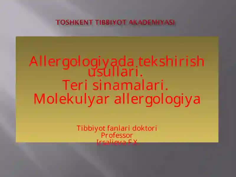 Allergologiyada tekshirish usullari