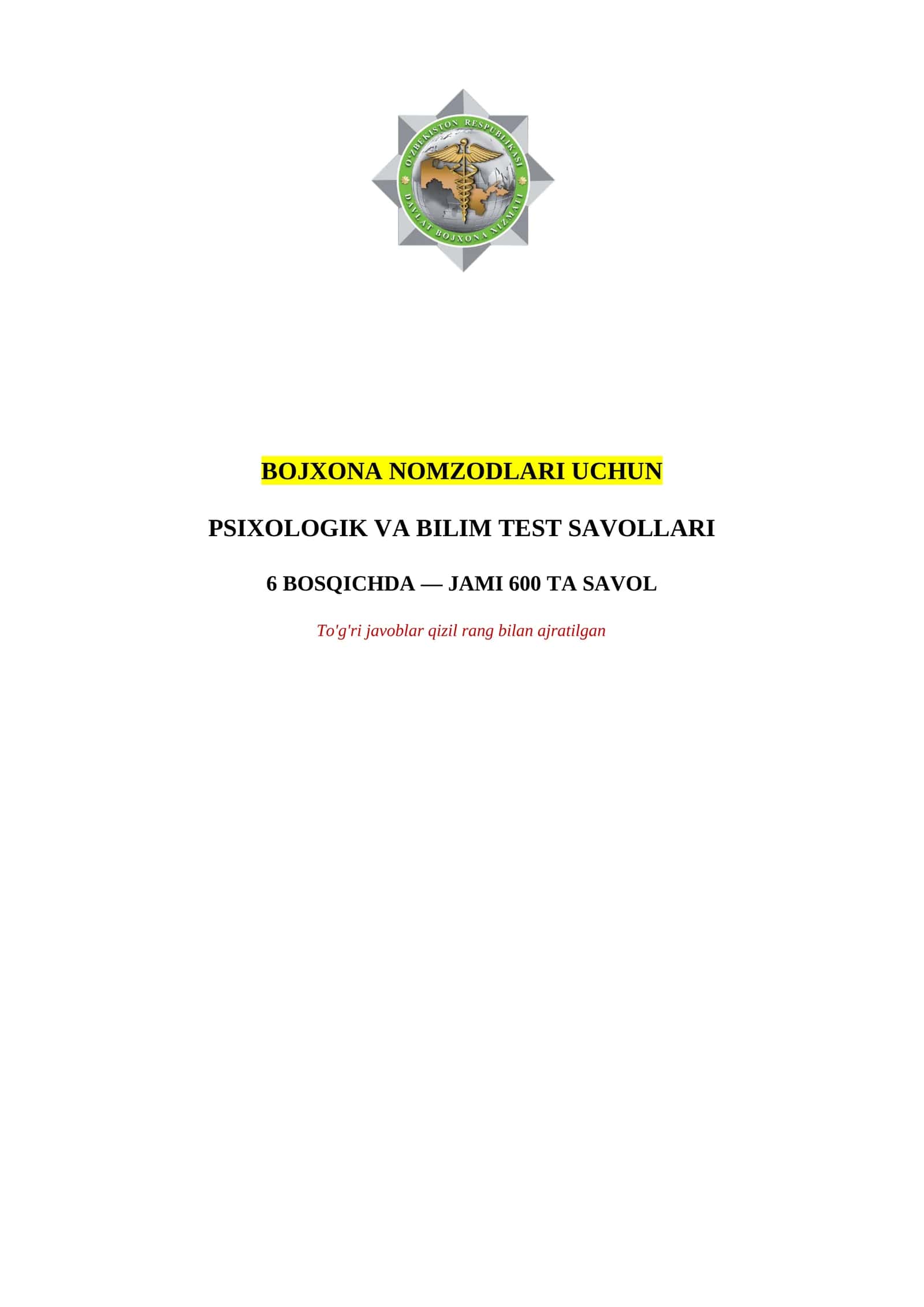 BOJXONAGA ISHGA KIRISH UCHUN PSIXOLOGIK TEST SAVOL VA JAVOBLARI 6 BOSQICHDA 1