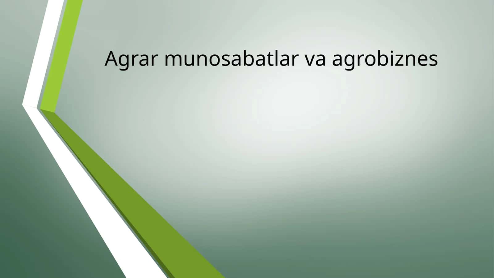 Agrar munosabatlar va agrobiznes 1